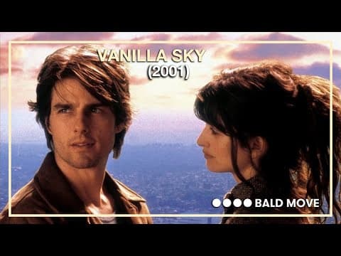 Vanilla Sky Movie Review: Analyzing Plot, Characters, Themes, and Symbolism
