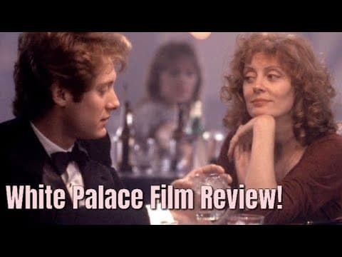 White Palace Movie Review: Love, Age Gaps, and 90s Cinema Explored